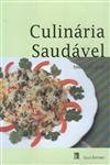 Culinaria Saudavel Todos Os Dias