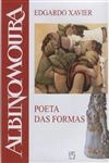 Albino Moura Poeta Das Formas