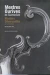 Mestres Ourives De Guimaraes (bilingue)