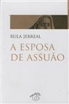 Esposa De Assuao, A