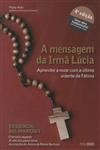 Mensagem Da Irma Lucia, A