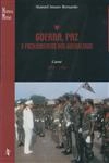 Guerra Paz E Fuzilamentos Dos Guerreiros