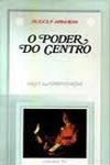 Poder Do Centro, O