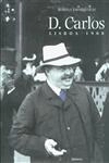 D Carlos Lisboa 1908