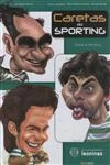 Caretas Do Sporting