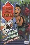 Historia De Uma Abelha, A