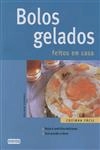 Bolos Gelados
