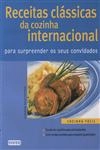 Receitas Classicas Da Cozinha Internacional