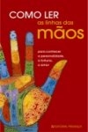 Como Ler As Linhas Das Maos