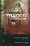 Traidor De Belem, O
