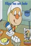 Filipa Faz Um Bolo