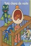 Tata Chora De Noite