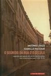 Segredo Da Rua D'o Seculo, O