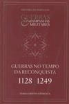 Guerras No Tempo Da Reconquista 1128 1249