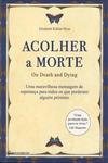 Acolher A Morte