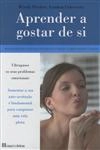 Aprender A Gostar De Si