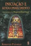 Iniciacao E Autoconhecimento