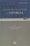 Dicionario Elementar De Liturgia
