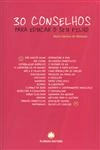30 Conselhos Para Educar O Seu Filho