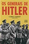 Generais De Hitler, Os