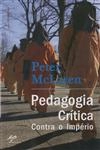 Pedagogia Critica Contra O Imperio
