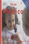 Vou Ao Medico