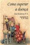 Como Superar A Doenca