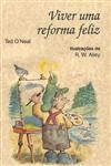 Viver Uma Reforma Feliz