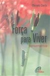 Forca Para Viver