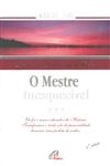 Mestre Inesquecivel, O