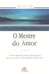Mestre Do Amor, O