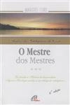 Mestre Dos Mestres, O