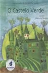 Castelo Verde, O