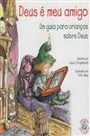 Deus E Meu Amigo