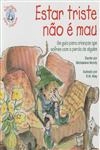 Estar Triste Nao E Mau