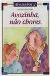 Avozinha Nao Chores
