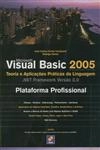 Microsoft Visual Basic 2005 Teoria E Aplicacoes Praticas Da Linguagem