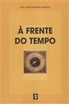 Frente Do Tempo, A