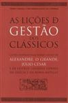 Licoes De Gestao Dos Classicos, As