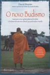 Novo Budismo, O