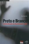 Preto E Branco 