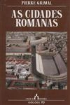 Cidades Romanas, As