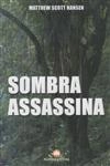 Sombra Assassina