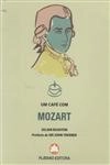Cafe Com Mozart, Um