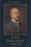 El-rei Dom Carlos Memoria Viva