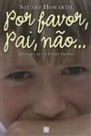 Por Favor Pai Nao