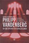 Quinto Evangelho, O