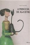 Princesa De Aljustrel, A