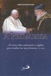 Promessa, A