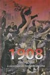 1908 Do Regicidio A Ascensao Do Republicanismo